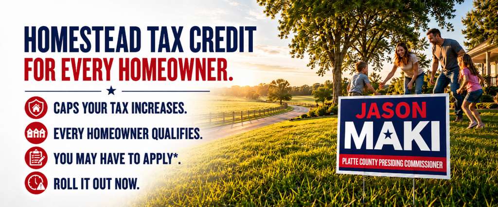 Jason Maki for Platte County Presiding Commissioner